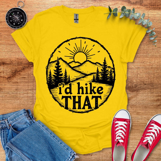 I'd hike that T-Shirt - Outdoor Collections