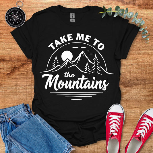 Take me to T-Shirt - Outdoor Collections