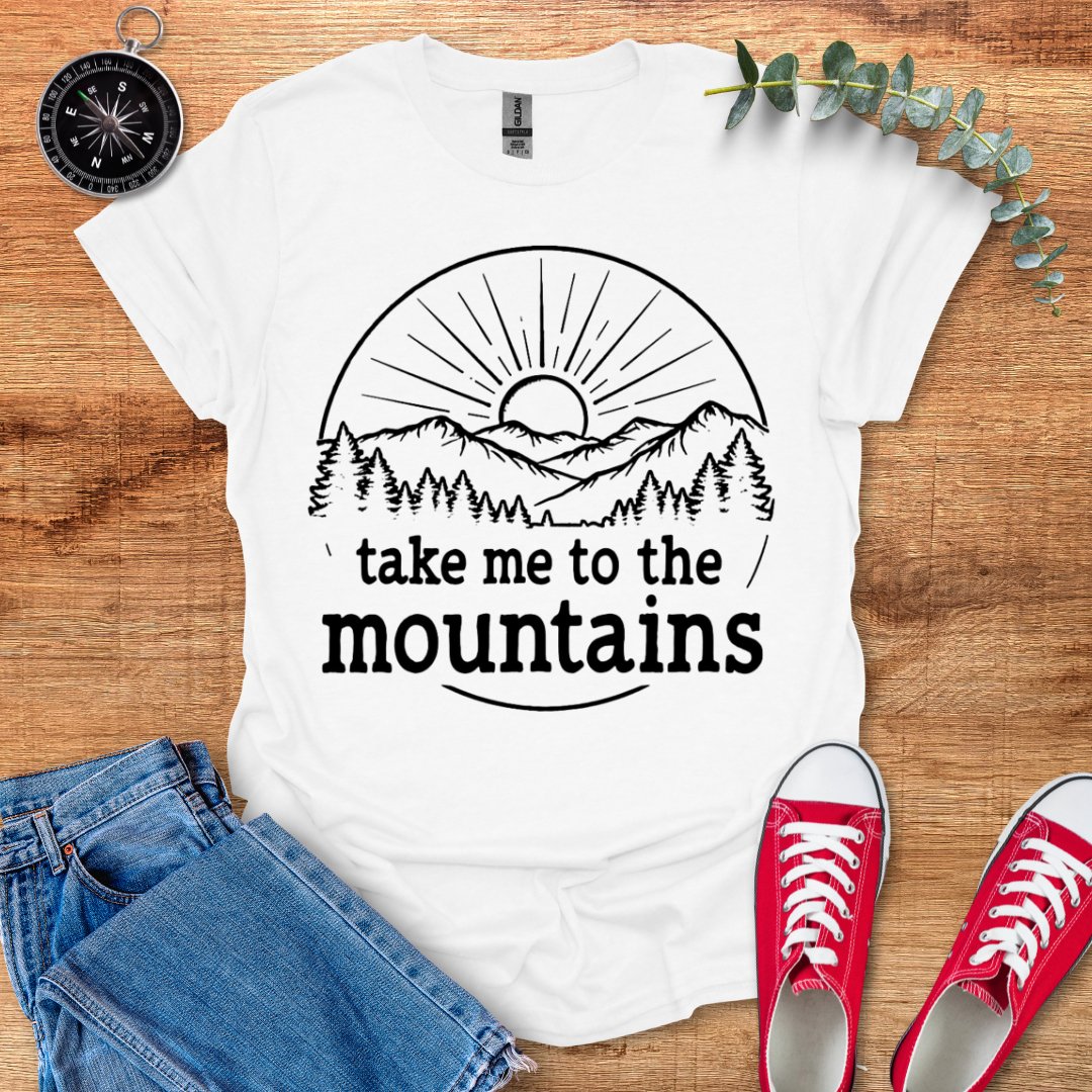 Take me to the mountains sunrise version T-Shirt - Outdoor Collections