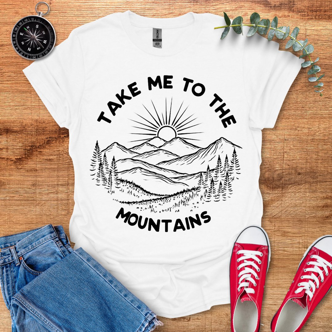 Take me to the mountains sunrise version T-Shirt - Outdoor Collections