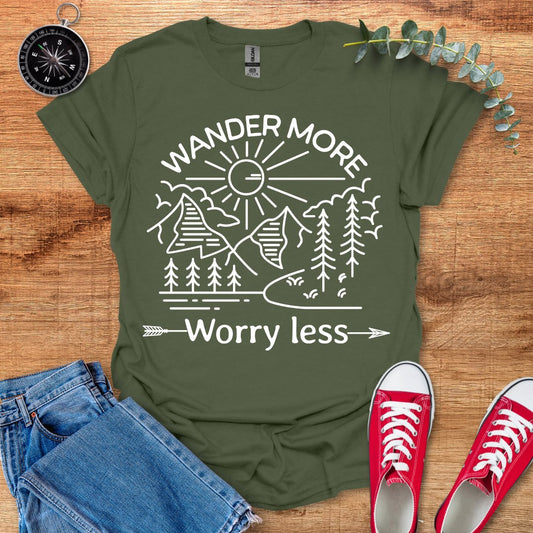 Wander more worry less T-Shirt - Outdoor Collections